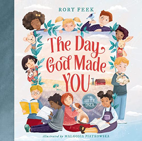 The Day God Made You for Little Ones - 9781400223527 by Rory Feek, Malgosia Piatkowska, 9781400223527