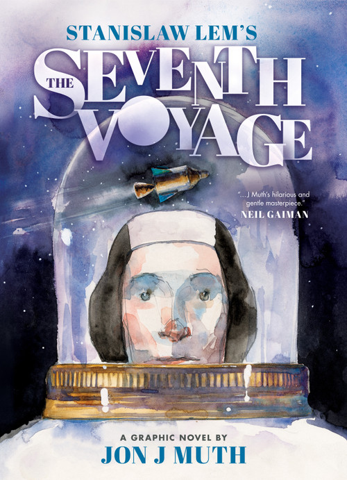 The Seventh Voyage: A Graphic Novel by Stanislaw Lem, Jon J Muth, Michael Kandel, 9780545004626