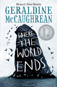 Where the World Ends - 9781250225504 by Geraldine McCaughrean, 9781250225504