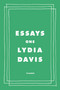 Essays One - 9781250758156 by Lydia Davis, 9781250758156