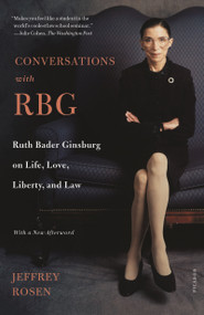 Conversations with RBG (Ruth Bader Ginsburg on Life, Love, Liberty, and Law) - 9781250762641 by Jeffrey Rosen, 9781250762641