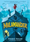 Malamander - 9781536215151 by Thomas Taylor, Tom Booth, 9781536215151