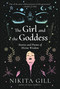 The Girl and the Goddess (Stories and Poems of Divine Wisdom) by Nikita Gill, 9780593085660