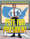 Pete for President (The Pete Buttigieg Coloring Book) by T. J. Hampton, 9781642935394