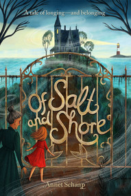 Of Salt and Shore by Annet Schaap, Laura Watkinson, 9781623542306
