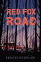 Red Fox Road by Frances Greenslade, 9780735267817
