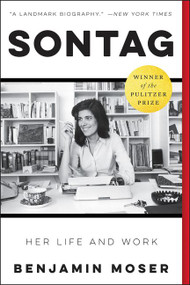 Sontag (Her Life and Work) - 9780062896407 by Benjamin Moser, 9780062896407