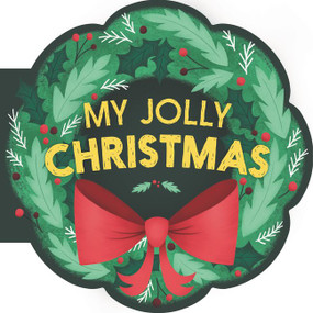 My Jolly Christmas (A Christmas Holiday Book for Kids) by Mariana Herrera, Molly Fehr, 9780062915993