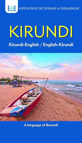 Kirundi-English/ English-Kirundi Dictionary & Phrasebook by Callixte Nizigama, Aquilina Mawadza, 9780781813952