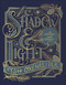 Shadow and Light (A Journey into Advent) by Tsh Oxenreider, 9780736980609