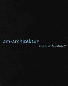 am-architektur by Heinz Wirz, 9783037611470