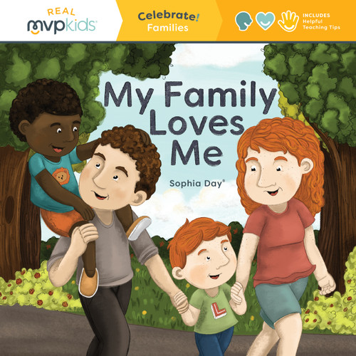 My Family Loves Me (Celebrate! Families) by Sophia Day, Megan Johnson, Stephanie Strouse, 9781642552355