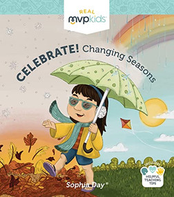 Celebrate! Changing Seasons by Sophia Day, Megan Johnson, Stephanie Strouse, 9781644408605