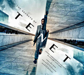 The Secrets of Tenet by James  Mottram, Kenneth Branagh, John David Washington, 9781647220600