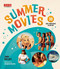Summer Movies (30 Sun-Drenched Classics) by John Malahy, Turner Classic Movies, Leonard Maltin, 9780762499298
