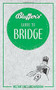 Bluffer's Guide to Bridge (Instant Wit and Wisdom) by Minty Clinch, 9781785216800