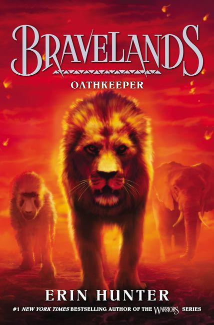 Bravelands #6: Oathkeeper by Erin Hunter, 9780062642226