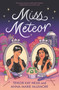 Miss Meteor by Tehlor Kay Mejia, Anna-Marie McLemore, 9780062869913