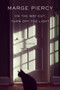 On the Way Out, Turn Off the Light (Poems) by Marge Piercy, 9780593317938