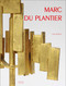 Marc Du Plantier (French Edition) by Yves Badetz, 9782915542325