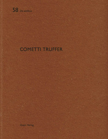 Cometti Truffer (De aedibus 58) by Heinz Wirz, 9783037610800