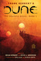 DUNE: The Graphic Novel, Book 1: Dune by Frank Herbert, Brian Herbert, Kevin J. Anderson, Raúl Allén, Patricia Martín, Bill Sienkiewicz, 9781419731501