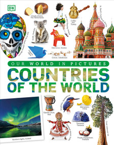 Countries of the World (Our World in Pictures) by DK, 9781465491503