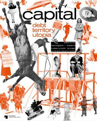 Capital (Dept, Territory, Utopia) by Eugen Blume, Catherine Nicols, 9783862065769