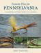 Favorite Flies for Pennsylvania (50 Essential Patterns from Local Experts) by Eric Naguski, 9780811738804
