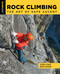 Rock Climbing - 9781493052844 by John Long, Bob Gaines, 9781493052844