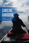 Outward Bound Canoeing Handbook - 9781493053087 by Johnny Molloy, 9781493053087