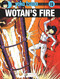 Wotan's Fire by Roger Leloup, 9781849185363