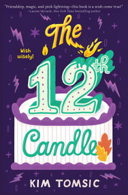 The 12th Candle - 9780062654984 by Kim Tomsic, 9780062654984