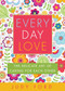 Every Day Love (The Delicate Art of Caring for Each Other) by Judy  Ford, 9781573444132