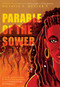 Parable of the Sower: A Graphic Novel Adaptation - 9781419731334 by Octavia E. Butler, Damian Duffy, John Jennings, Hopkinson Nalo, 9781419731334