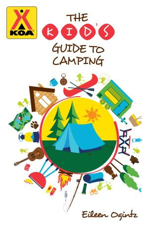 The Kid's Guide to Camping by Eileen Ogintz, 9781493057887