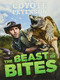 The Beast of Bites by Coyote Peterson, 9780316461108