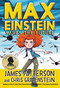 Max Einstein: Saves the Future by James Patterson, Chris Grabenstein, Beverly Johnson, 9780316488211