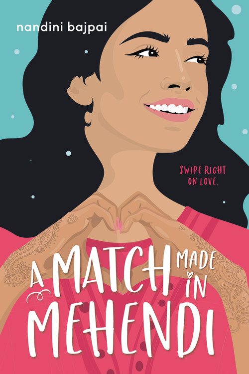 A Match Made in Mehendi - 9780316522557 by Nandini Bajpai, 9780316522557