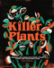 Killer Plants (Growing and Caring for Flytraps, Pitcher Plants, and Other Deadly Flora) by Molly Williams, 9780762499267