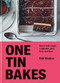 One Tin Bakes (Sweet and simple traybakes, pies, bars and buns) by Edd Kimber, 9780857838599