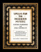 Spells for the Modern Mystic (A Ritual Guidebook and Spell-Casting Kit) by Kelley Knight, Brandon Knight, 9780062976888