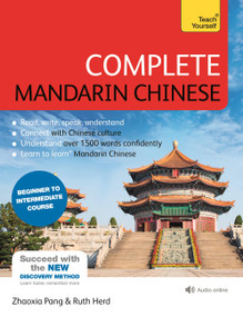 Complete Mandarin Chinese (Learn Mandarin Chinese) by Zhaoxia Pang, Ruth Herd, 9781444199376