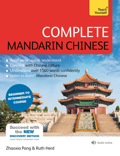 Complete Mandarin Chinese (Learn Mandarin Chinese) by Zhaoxia Pang, Ruth Herd, 9781444199376