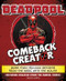Deadpool Comeback Creator (More Than 150,000 Retorts from the Merc with the Mouth) by Featuring Dialogue from the Marvel Comics, 9780063023543
