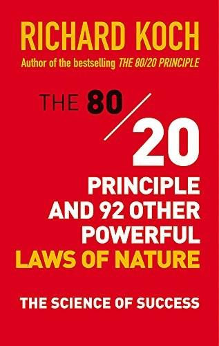 Beyond the 80/20 Principle (The Science of Success from Game Theory to the Tipping Point) by Richard Koch, 9781529331448