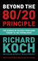 Beyond the 80/20 Principle (The Science of Success from Game Theory to the Tipping Point) by Richard Koch, 9781529331448