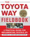 The Toyota Way Fieldbook by David Meier, Jeffrey K. Liker, 9780071448932