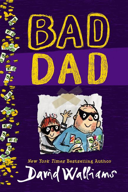 Bad Dad - 9780062561091 by David Walliams, Tony Ross, 9780062561091