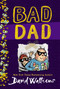 Bad Dad - 9780062561091 by David Walliams, Tony Ross, 9780062561091